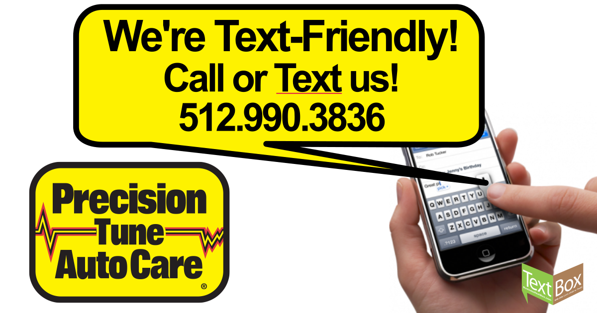 We're Text Friendly! Call or text 512-990-3836
